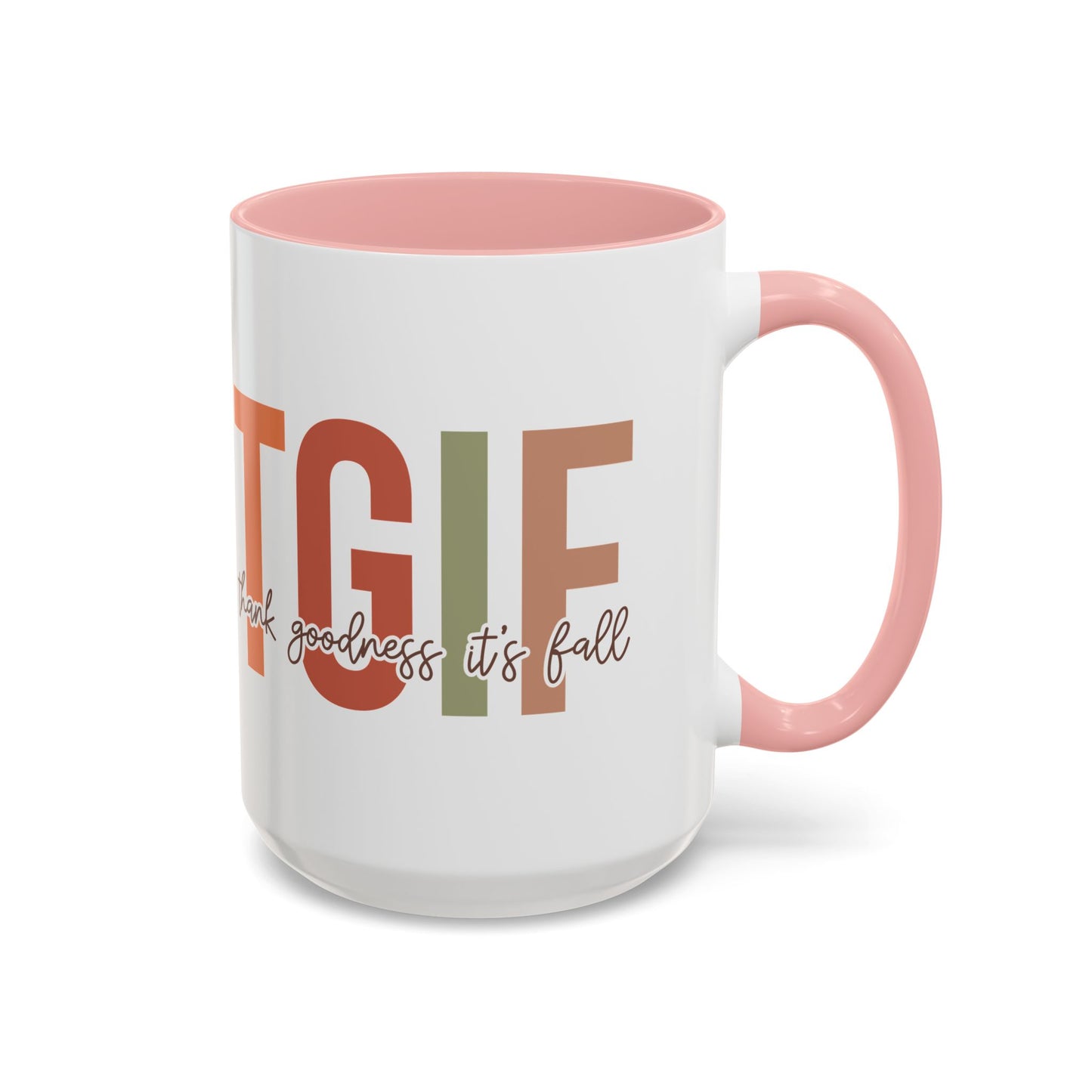 TGIF - Thank Goodness It's Fall Ceramic Mug - 11oz/15oz Autumn Coffee Cup | Cozy Fall Gift | 5 Color Options | Fall-Themed Mug