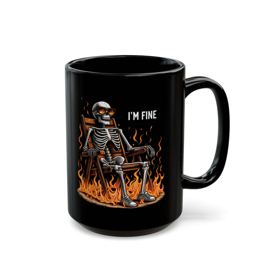 I'm Fine Skeleton Mug | Dark Humor Coffee Cup | Sarcastic "Everything's Burning" Gift