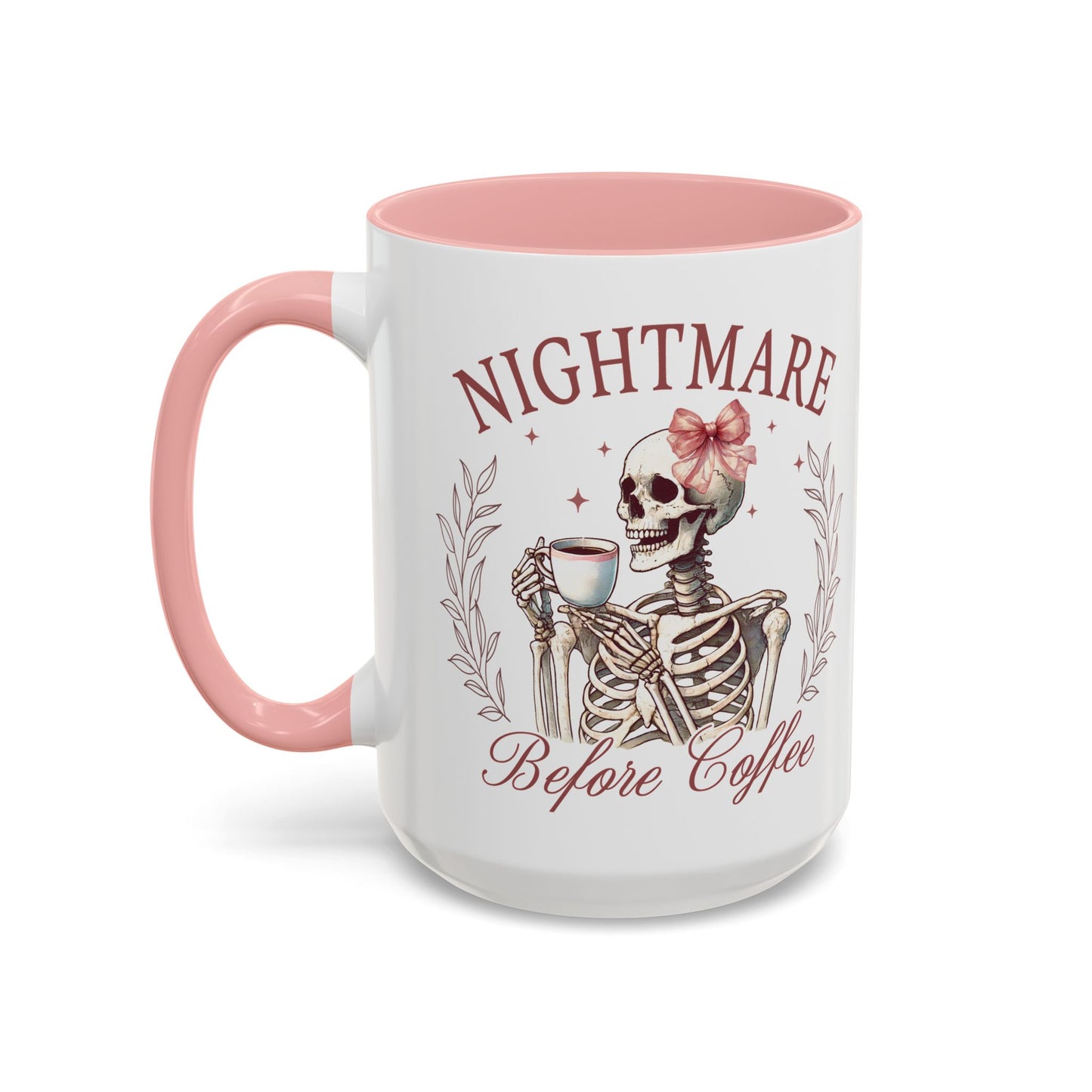 Nightmare Before Coffee Skeleton Mug | 11oz and 15oz Ceramic Coffee Cup | Funny Halloween Coffee Lover Design