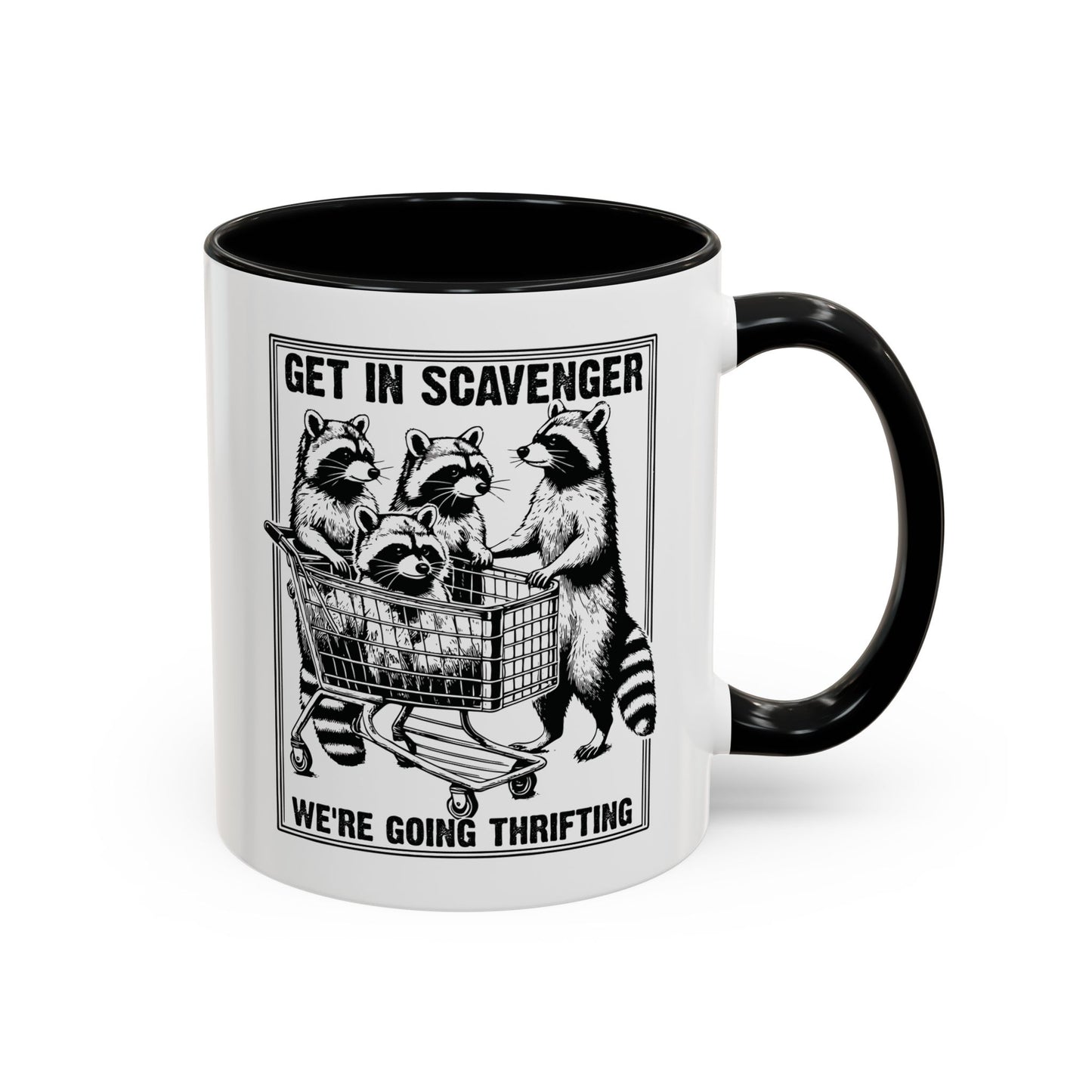 Get in Scavenger We're Going Thrifting Mug - Funny Raccoon Design - Perfect for Thrift Lovers