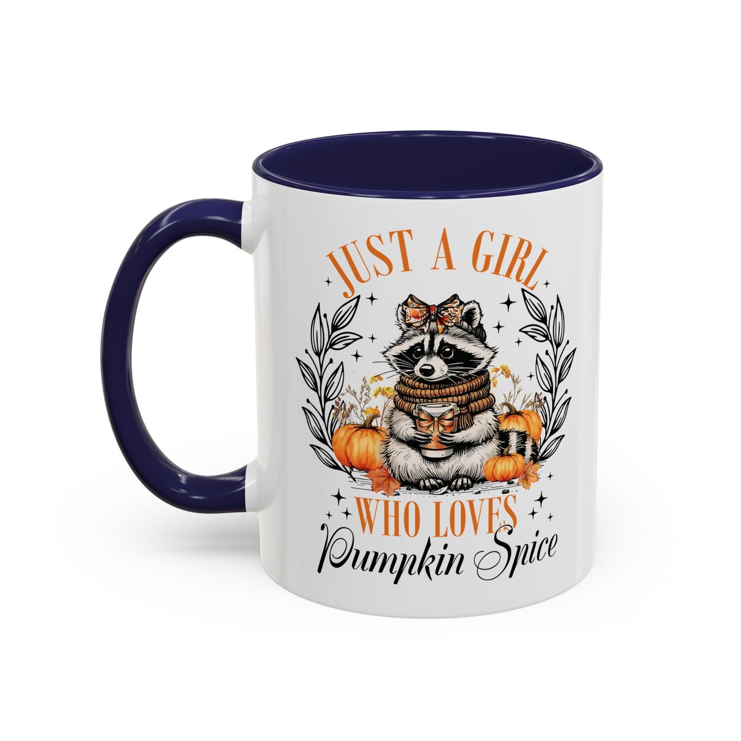 Just a Girl Who Loves Pumpkin Spice Raccoon Mug | 11oz and 15oz Ceramic Coffee Cup | Cute Autumn Design