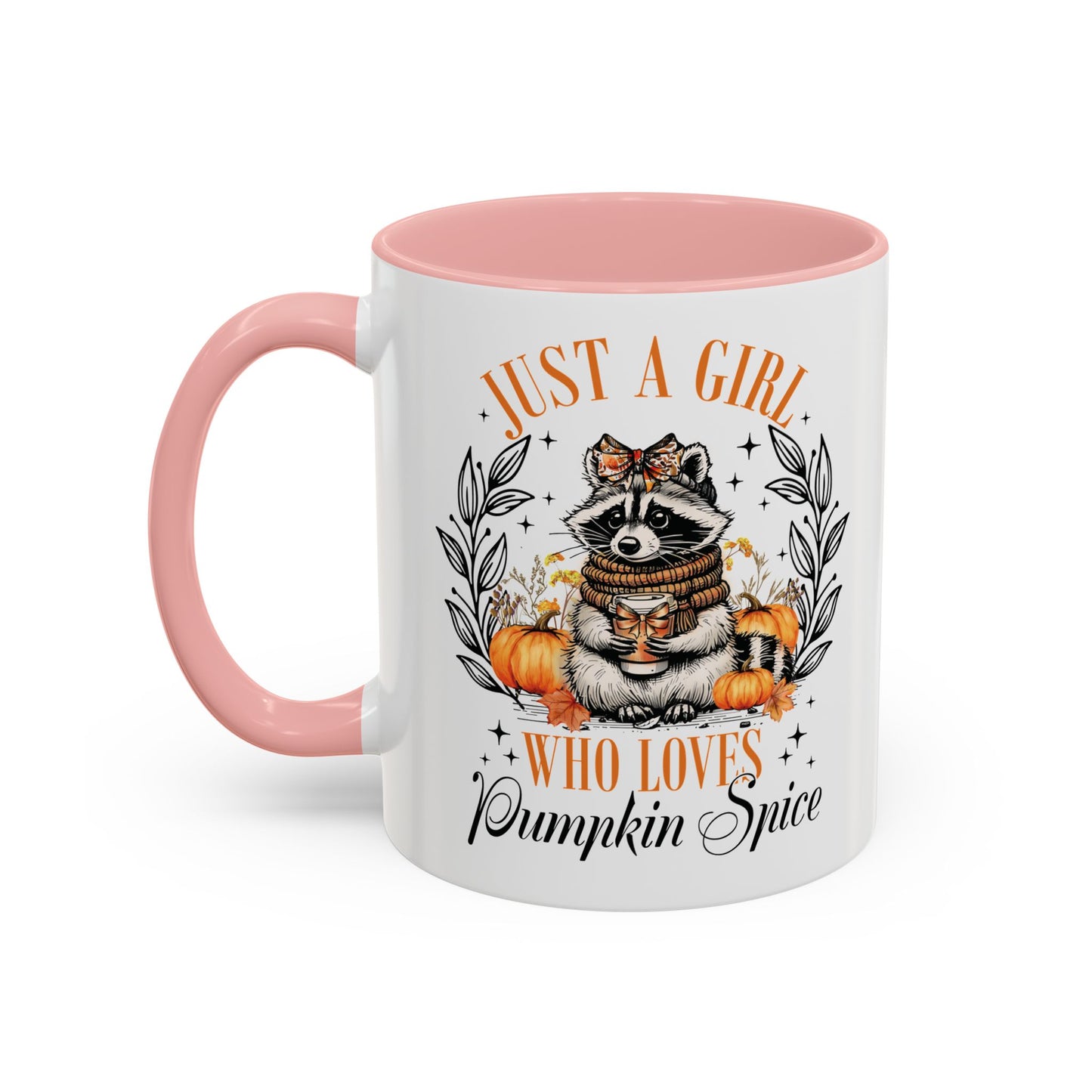 Just a Girl Who Loves Pumpkin Spice Raccoon Mug | 11oz and 15oz Ceramic Coffee Cup | Cute Autumn Design