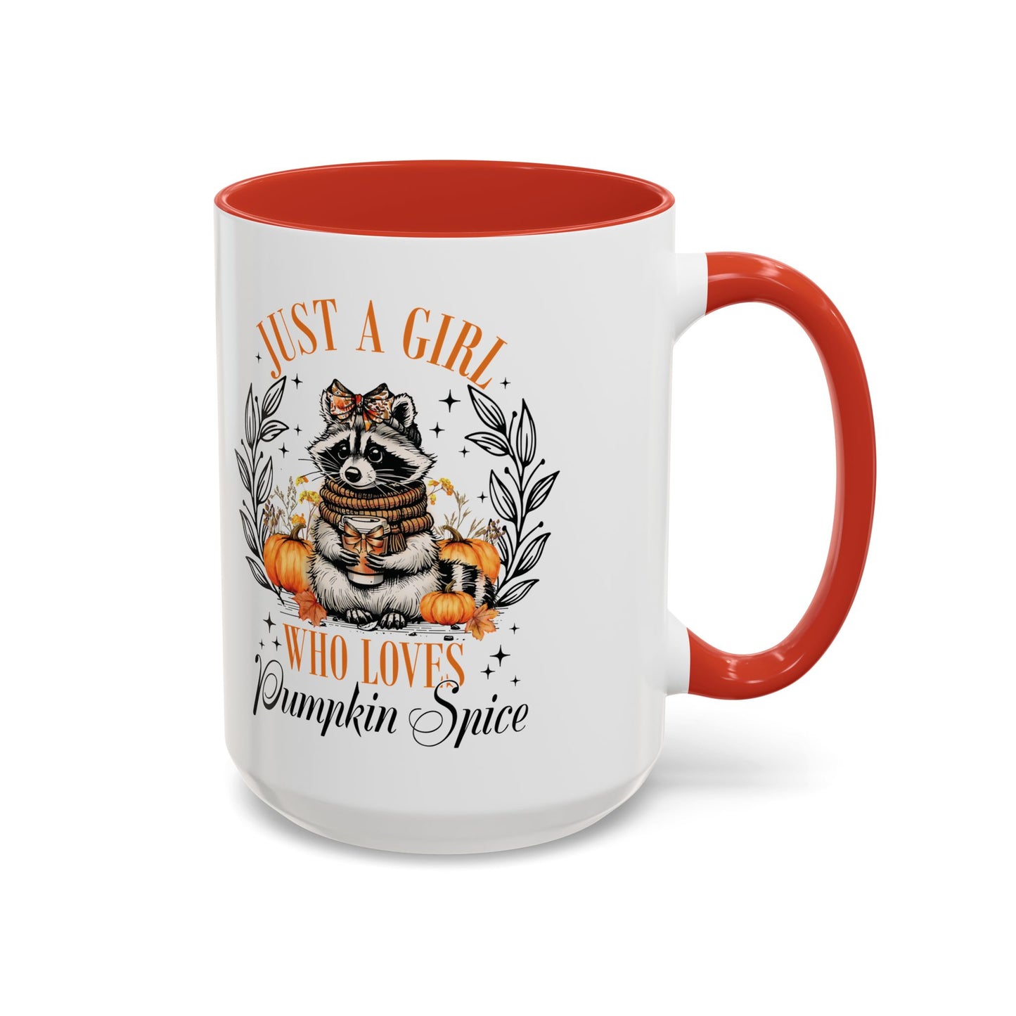 Just a Girl Who Loves Pumpkin Spice Raccoon Mug | 11oz and 15oz Ceramic Coffee Cup | Cute Autumn Design