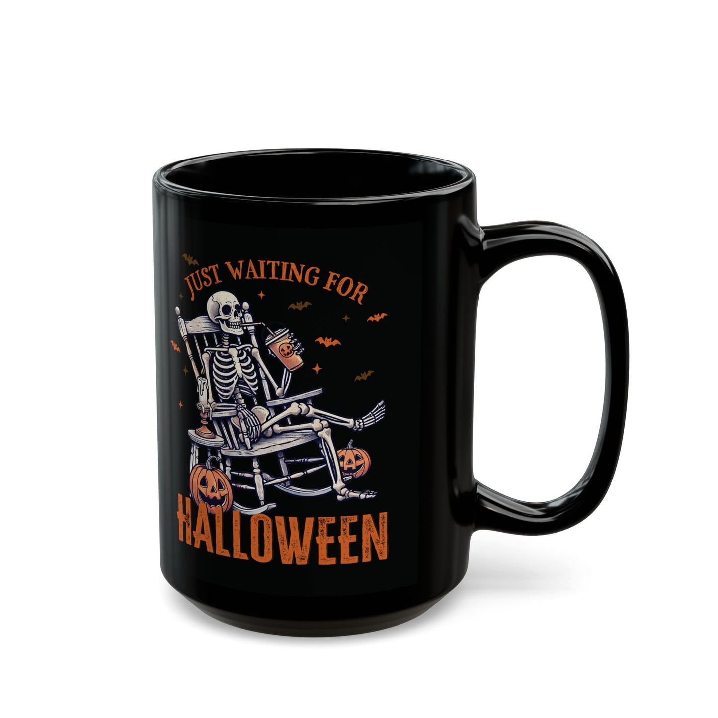 Halloween Skeleton Mug - Just Waiting for Halloween - Black Ceramic Coffee Mug - Spooky Gift - 11oz & 15oz - BPA Free - Microwave Safe