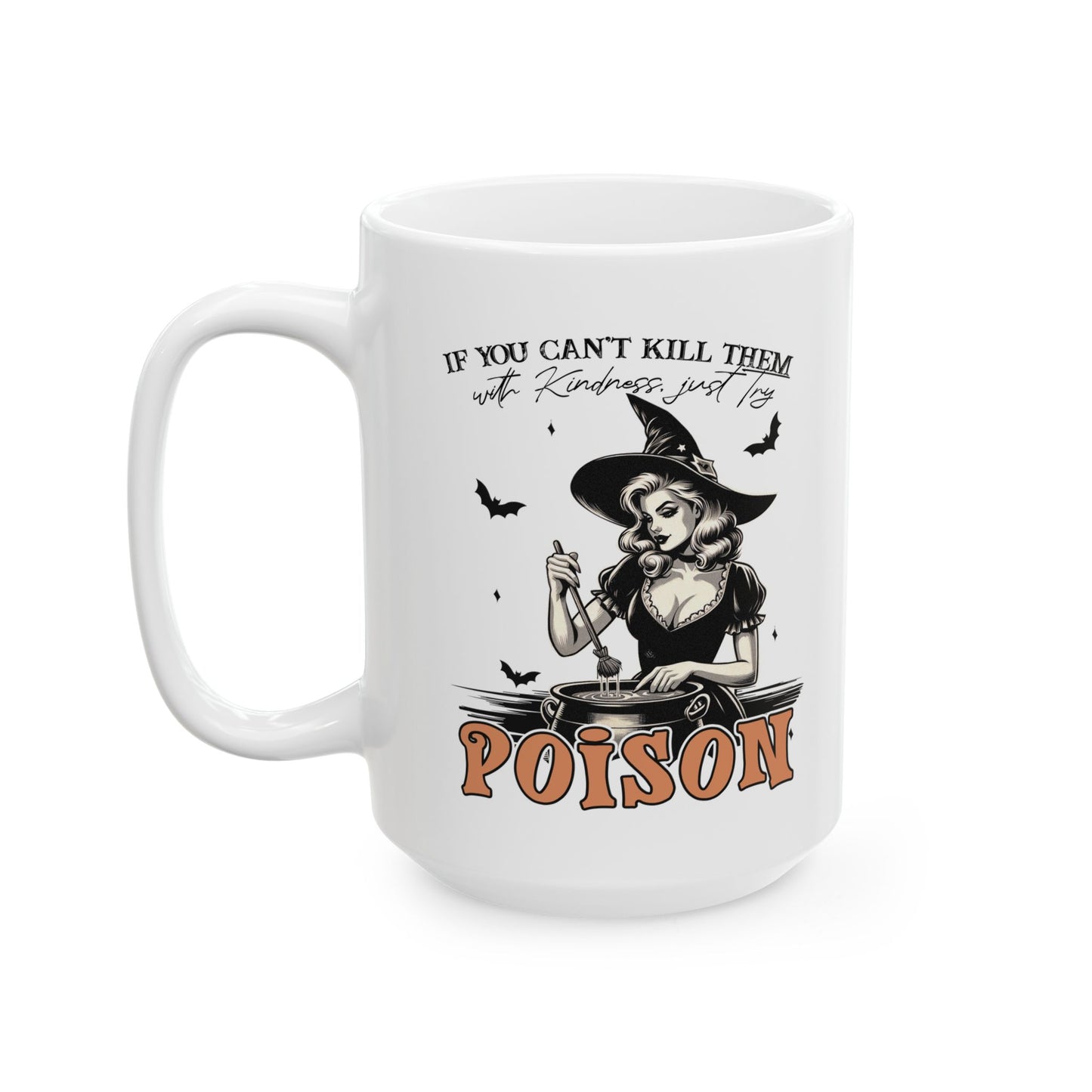 Funny Witch Mug | 11oz/15oz Ceramic Coffee Cup | Vintage Halloween Design | Dark Humor Gift | White Handle & Interior