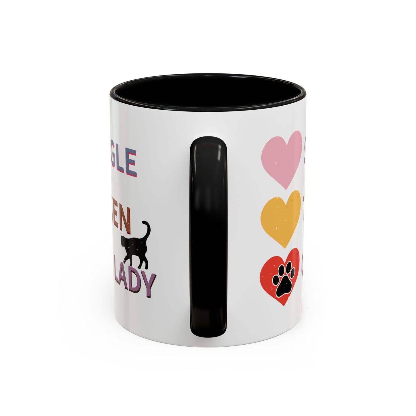 Single, Taken, Cat Lady Mug - Fun and Quirky Design for Cat Lovers - Perfect for Proud Cat Moms