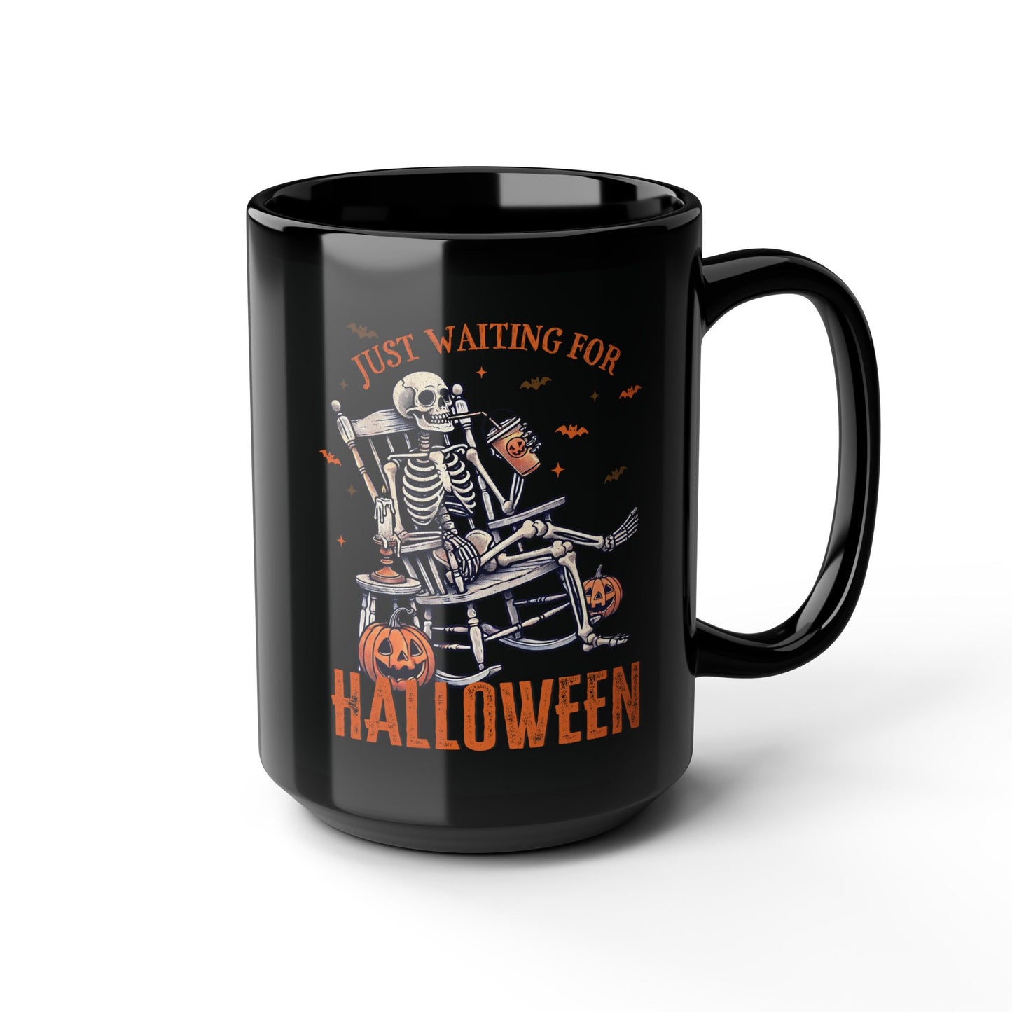 Halloween Skeleton Mug - Just Waiting for Halloween - Black Ceramic Coffee Mug - Spooky Gift - 11oz & 15oz - BPA Free - Microwave Safe