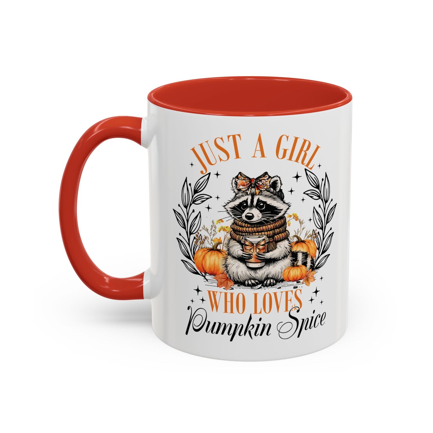 Just a Girl Who Loves Pumpkin Spice Raccoon Mug | 11oz and 15oz Ceramic Coffee Cup | Cute Autumn Design