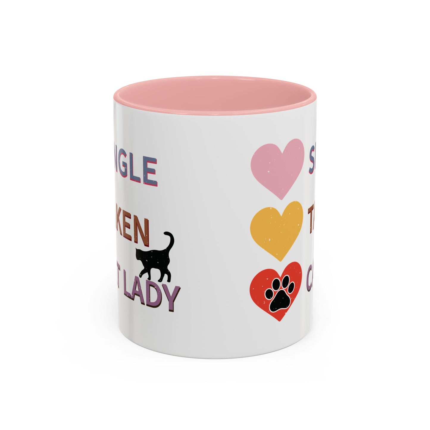 Single, Taken, Cat Lady Mug - Fun and Quirky Design for Cat Lovers - Perfect for Proud Cat Moms