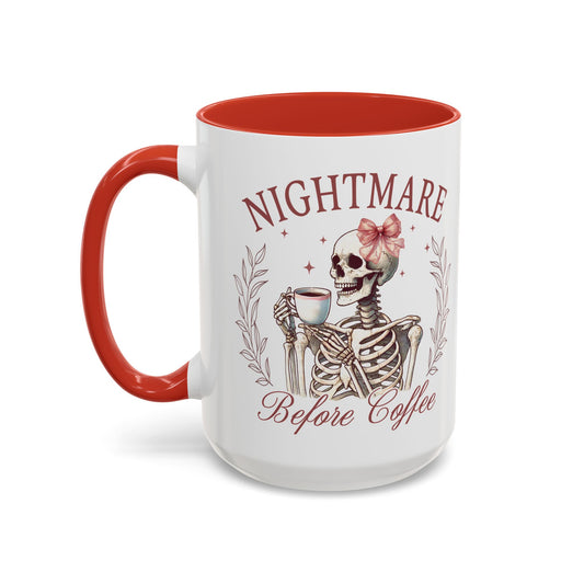 Nightmare Before Coffee Skeleton Mug | 11oz and 15oz Ceramic Coffee Cup | Funny Halloween Coffee Lover Design