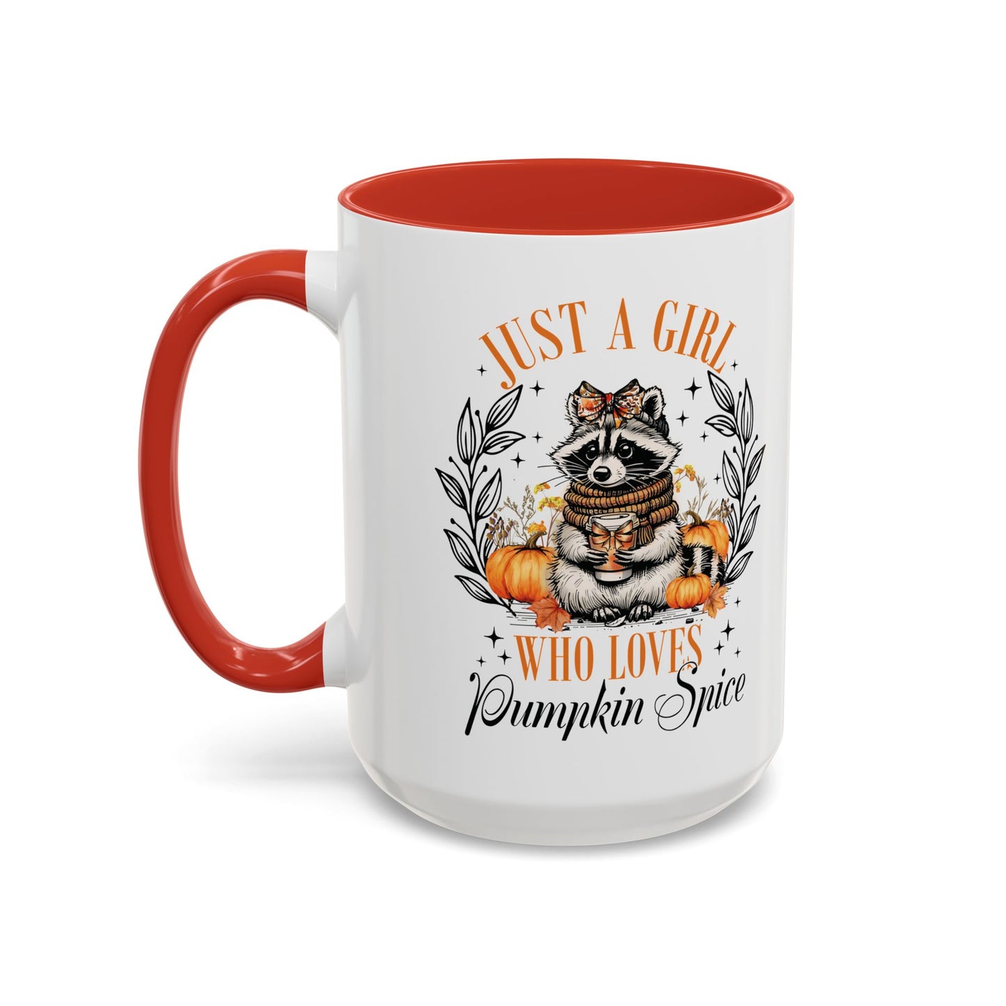 Just a Girl Who Loves Pumpkin Spice Raccoon Mug | 11oz and 15oz Ceramic Coffee Cup | Cute Autumn Design