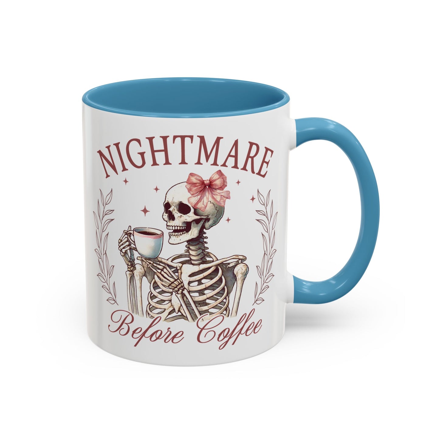 Nightmare Before Coffee Skeleton Mug | 11oz and 15oz Ceramic Coffee Cup | Funny Halloween Coffee Lover Design