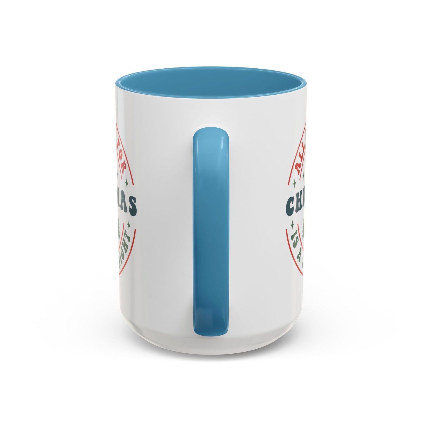 All I Want for Christmas is a Silent Night Mug - Funny and Festive Holiday Design - Perfect for Cozy Winter Moments