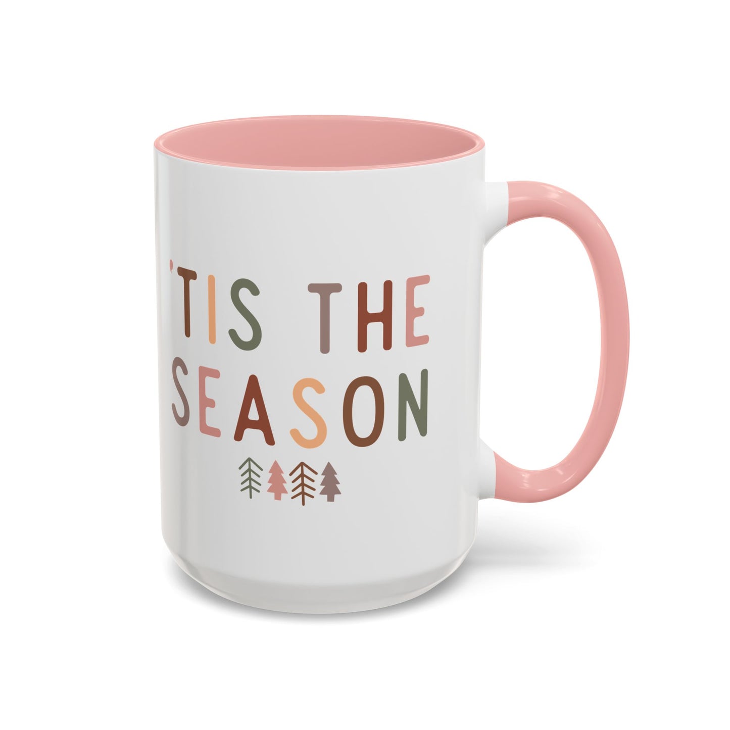 Tis the Season Mug | Minimalist Holiday Design | Christmas Coffee Mug | Festive Drinkware