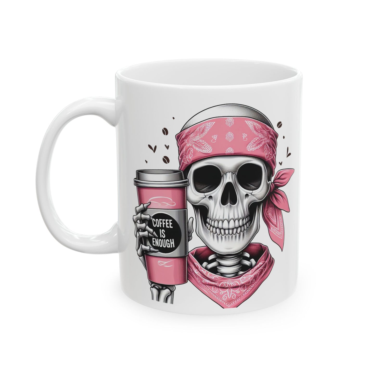 Pink Bandana Skeleton Coffee Mug | Funny Coffee Lover Gift | Coffee is Enough Skeleton Cup