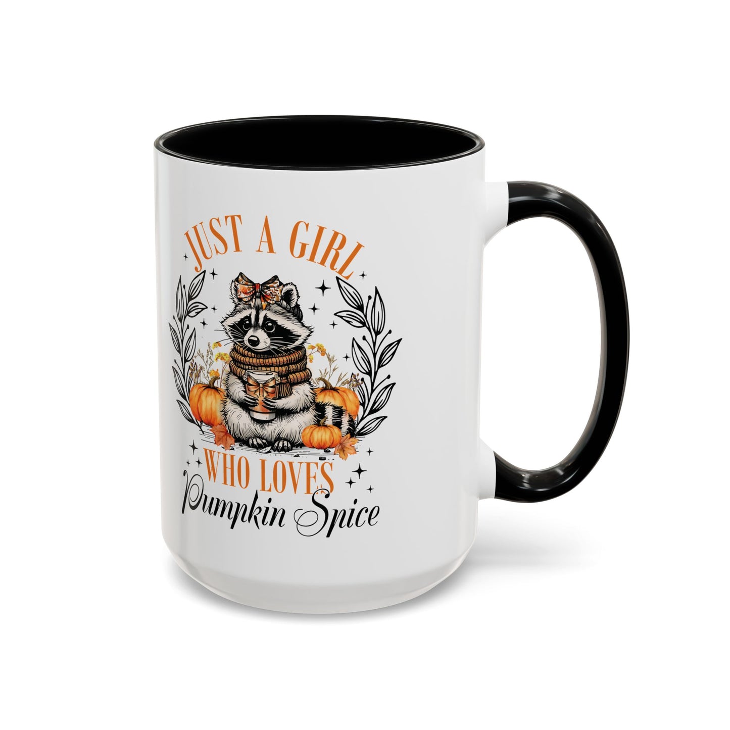 Just a Girl Who Loves Pumpkin Spice Raccoon Mug | 11oz and 15oz Ceramic Coffee Cup | Cute Autumn Design