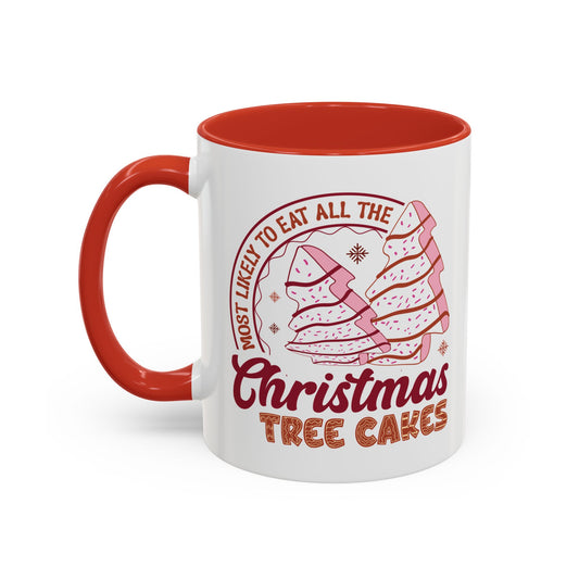 Christmas Tree Cakes Mug Most Likely- Funny Holiday Snack Lover Design - Perfect for Sweet Treats and Festive Fun