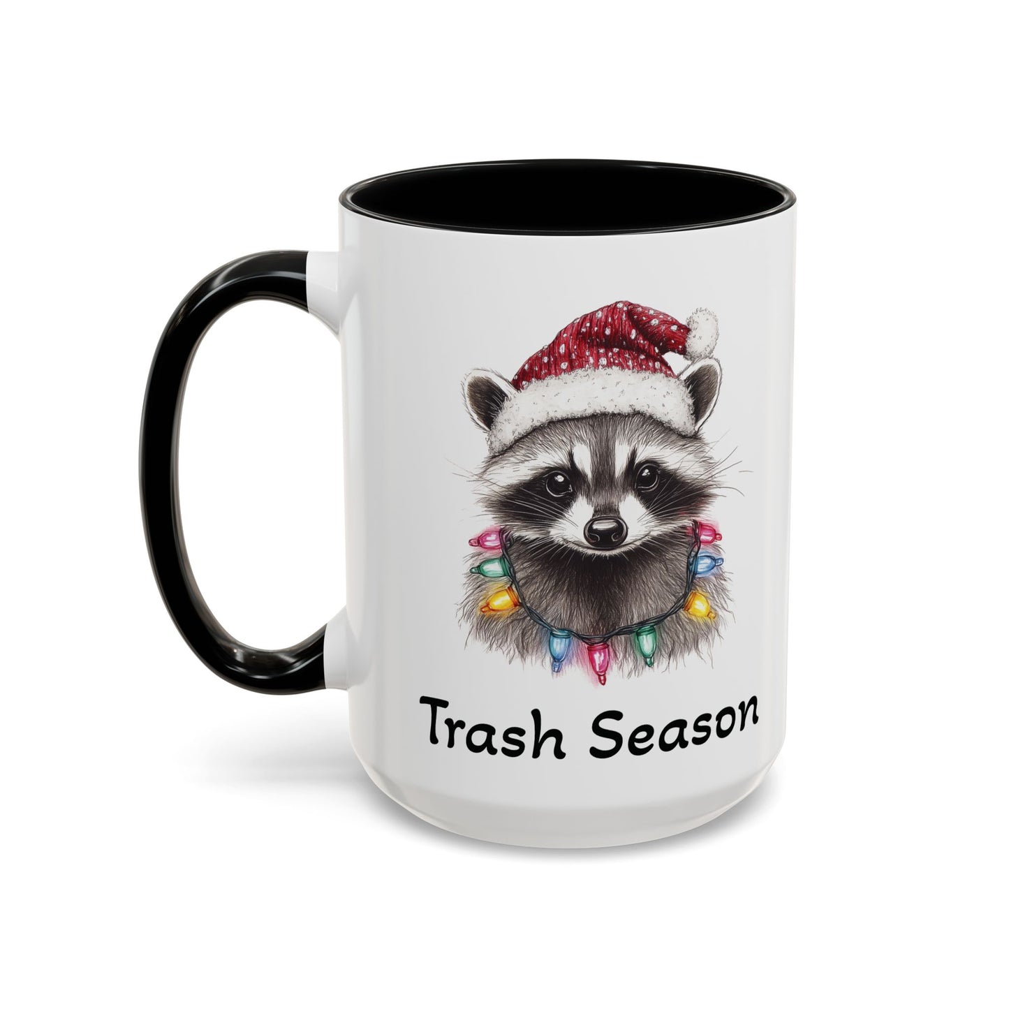 Trash Season Cute Racoon Ceramic Mug - Funny Christmas Raccoon Design - Perfect for Holiday Humor