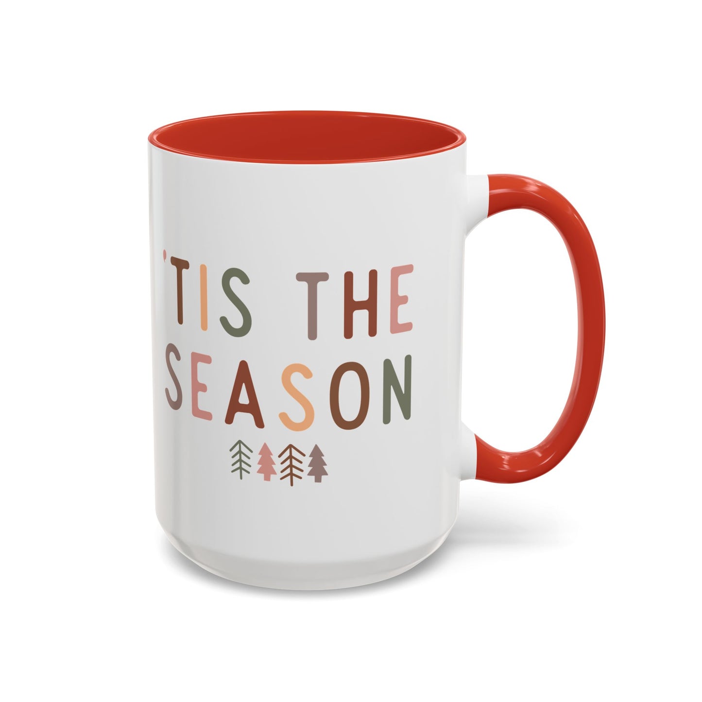 Tis the Season Mug | Minimalist Holiday Design | Christmas Coffee Mug | Festive Drinkware