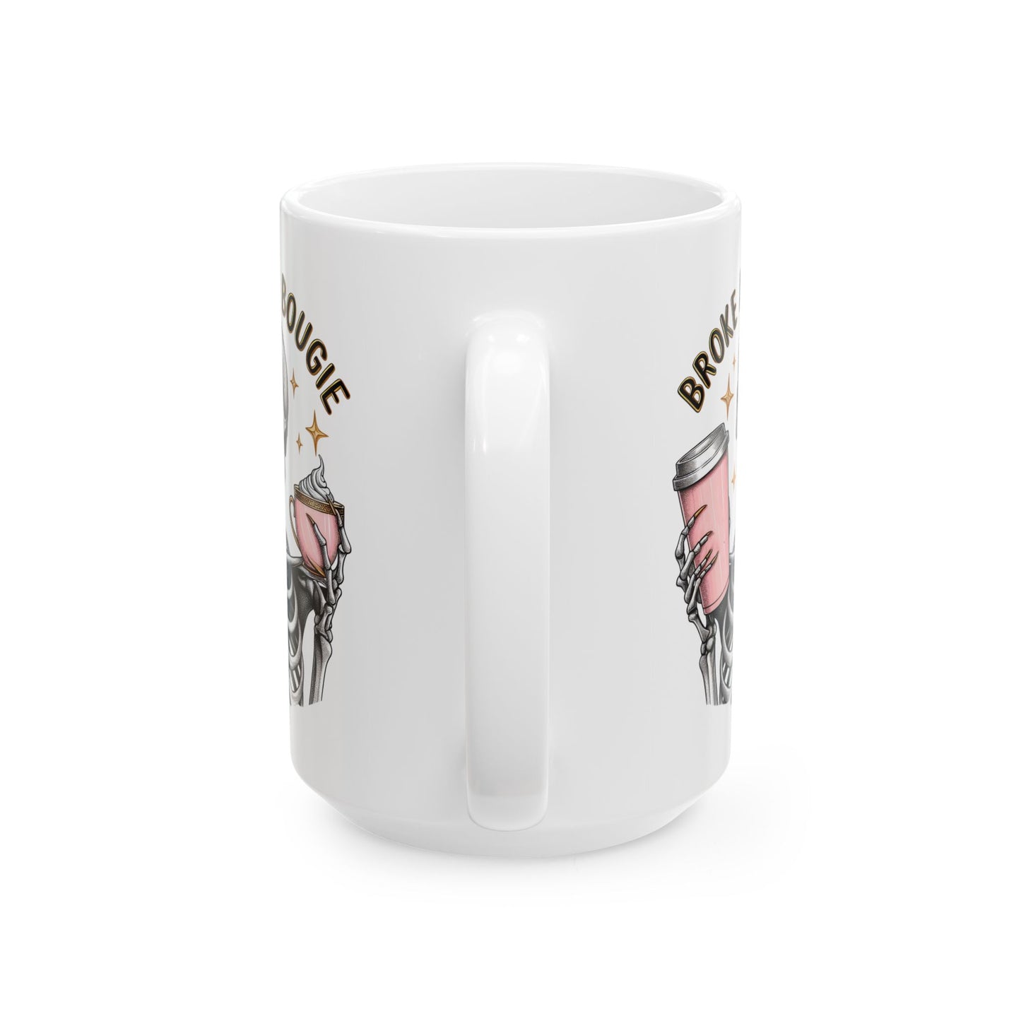 Broke and Bougie Skeleton Mug | Funny Coffee Cup for Luxe on a Budget | Gift for Sassy Coffee Lovers