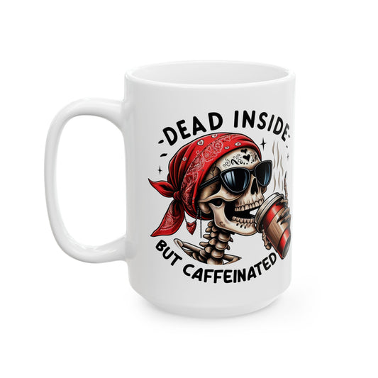 Dead Inside But Caffeinated Skeleton Mug | Funny Coffee Mug | Bandana Skeleton Cup