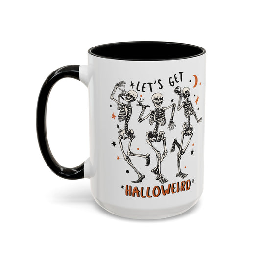 Lets Get Halloweird Halloween Mug | Dancing Skeleton Design | Funny Spooky Coffee Mug | Fall Drinkware | Unique Halloween Gift