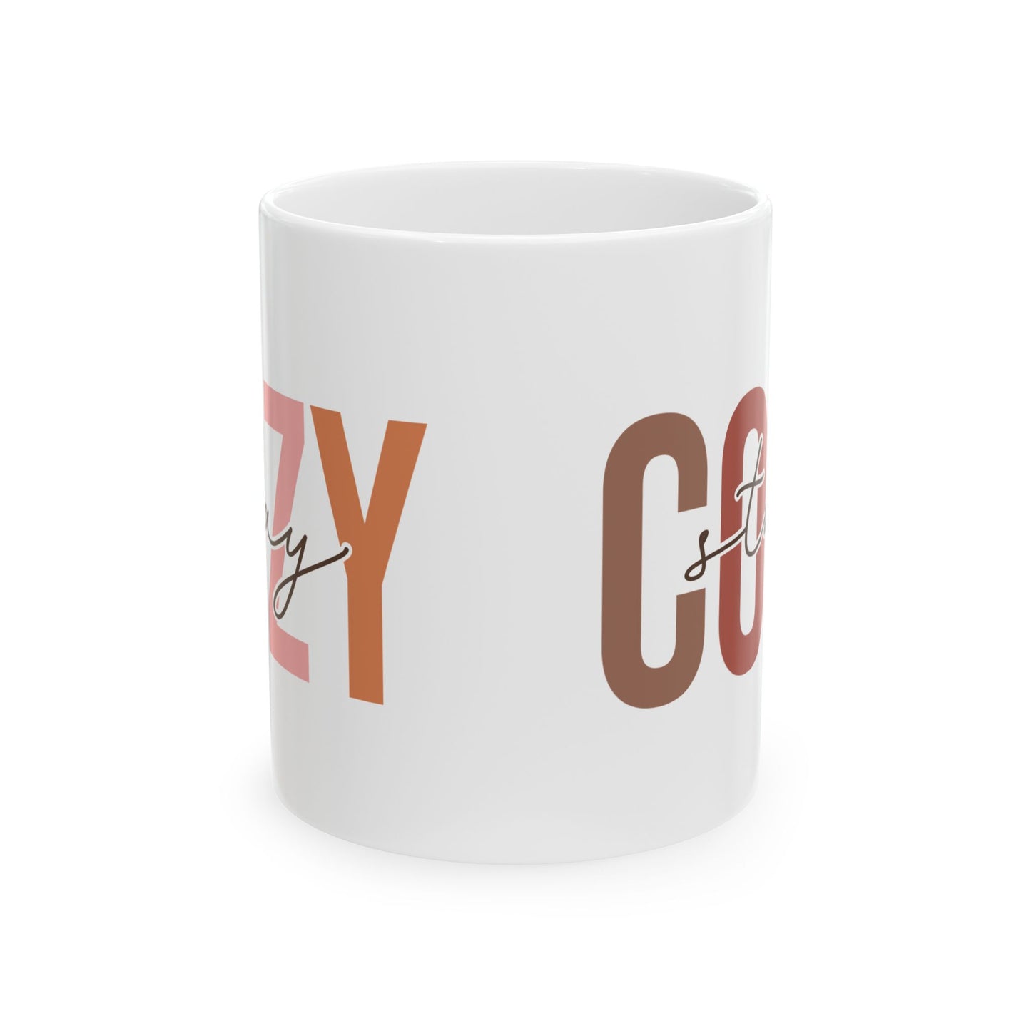 Stay Cozy Mug | Warm and Cozy Coffee Cup | Autumn Vibes Cozy Mug