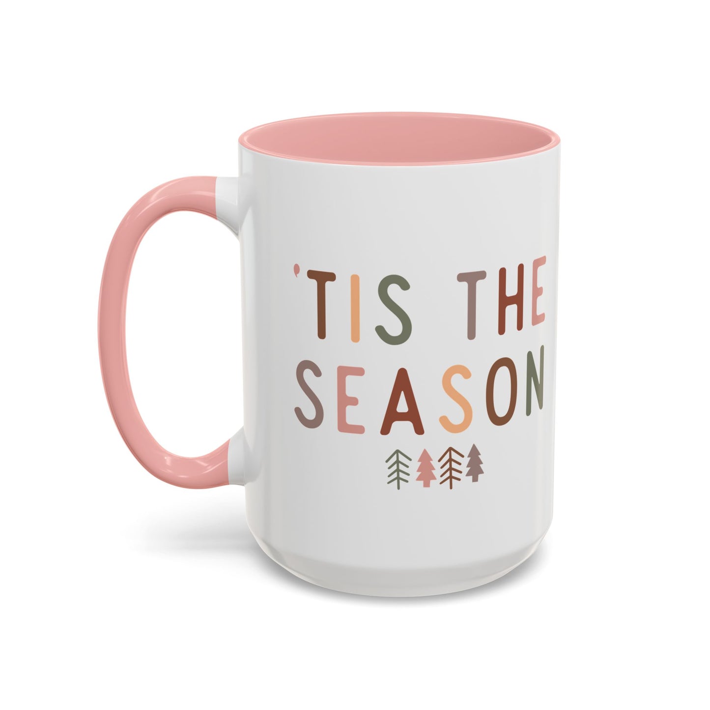 Tis the Season Mug | Minimalist Holiday Design | Christmas Coffee Mug | Festive Drinkware