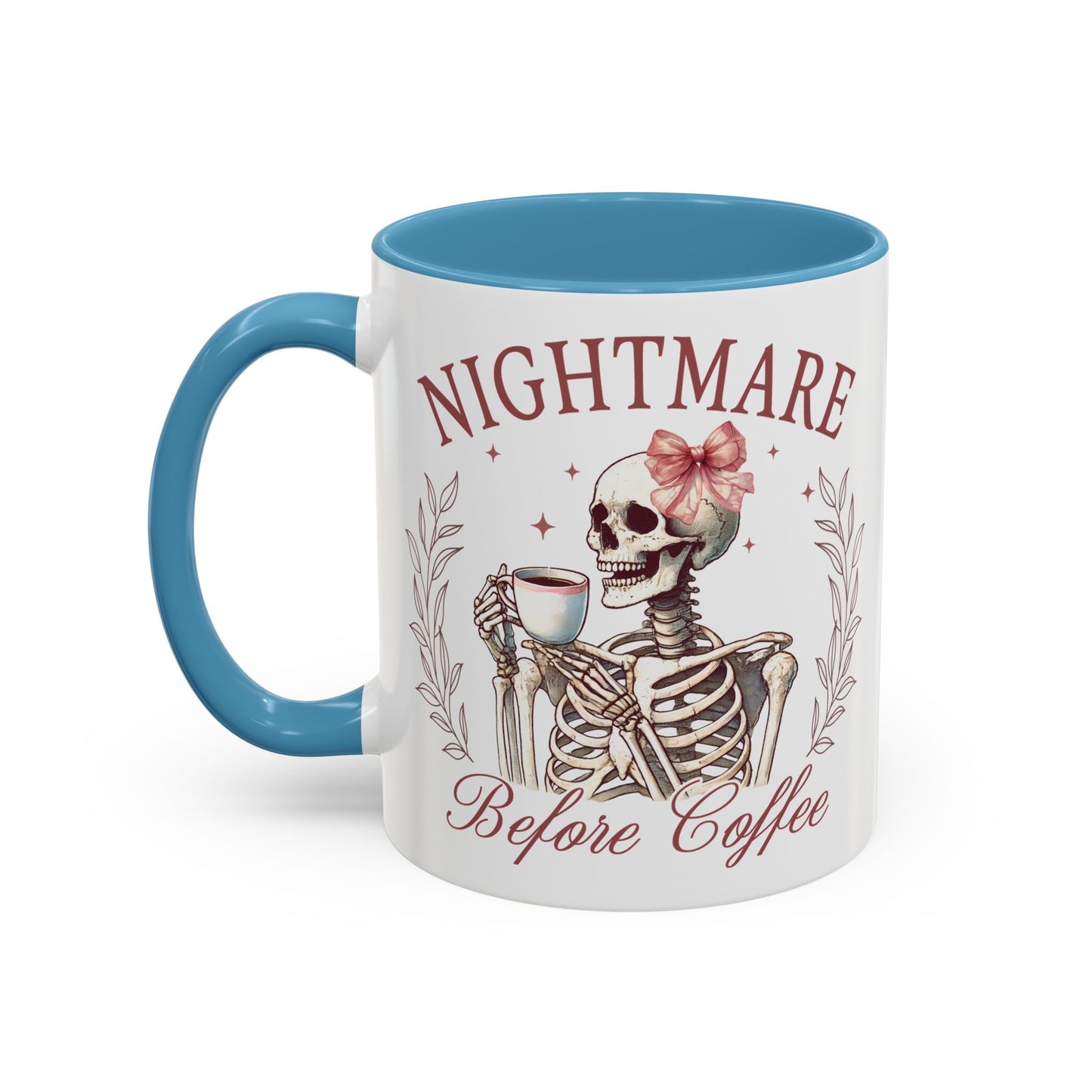 Nightmare Before Coffee Skeleton Mug | 11oz and 15oz Ceramic Coffee Cup | Funny Halloween Coffee Lover Design