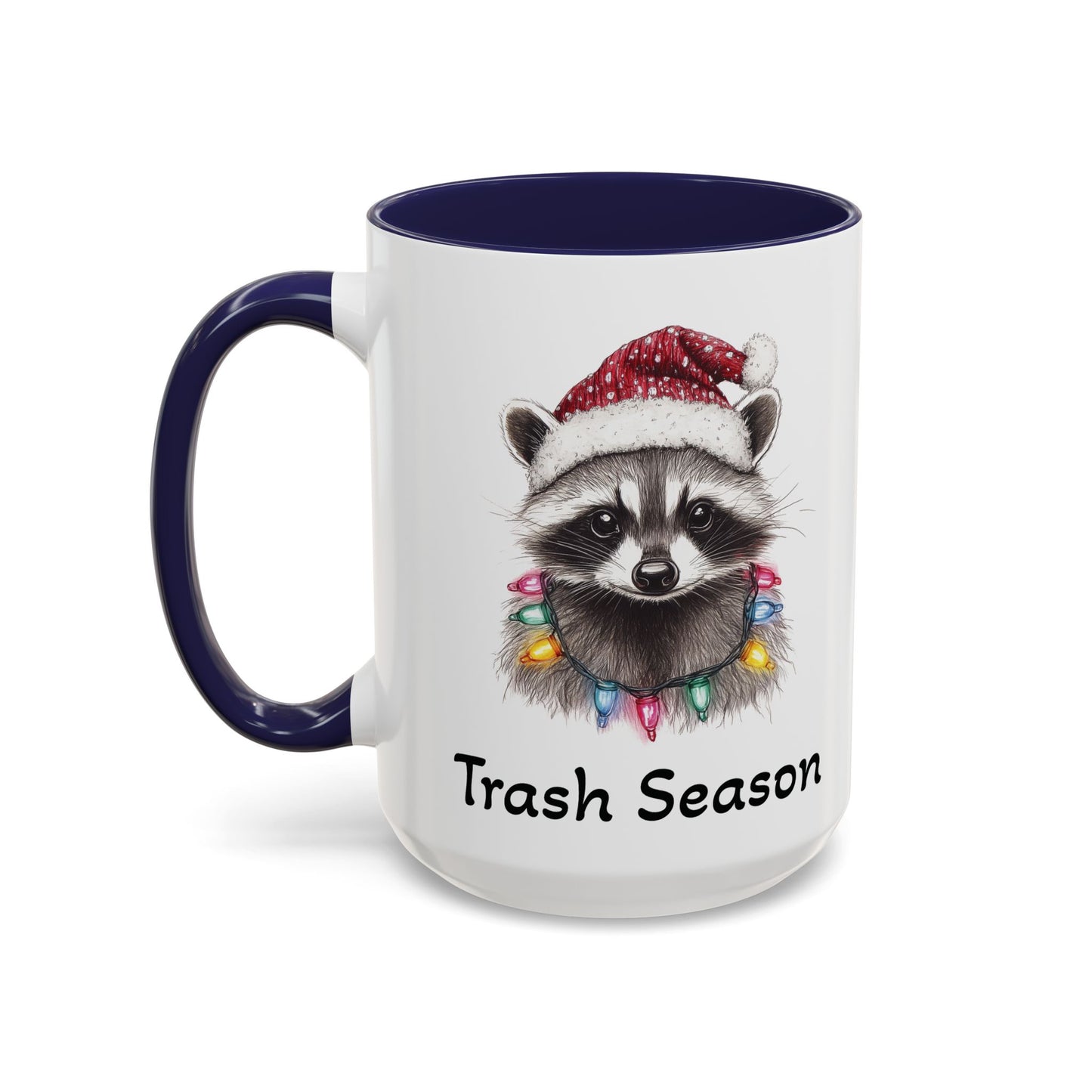 Trash Season Cute Racoon Ceramic Mug - Funny Christmas Raccoon Design - Perfect for Holiday Humor